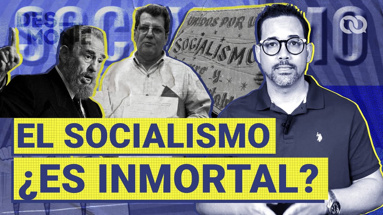 ¿El socialismo es inmortal?