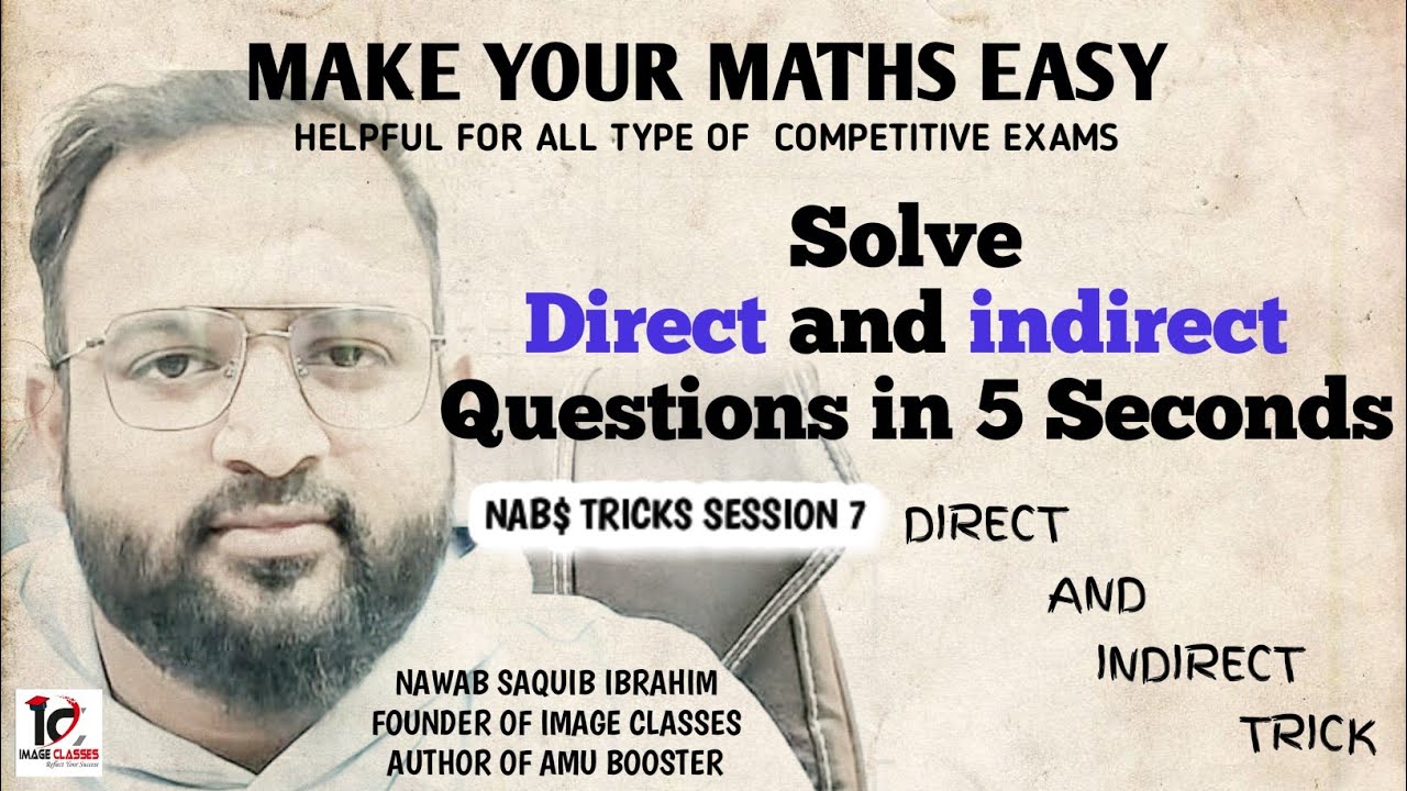 Direct and Indirect Trick | Nab$ Tricks Batch | Nawab Sir | Trick To Solve Mathematics