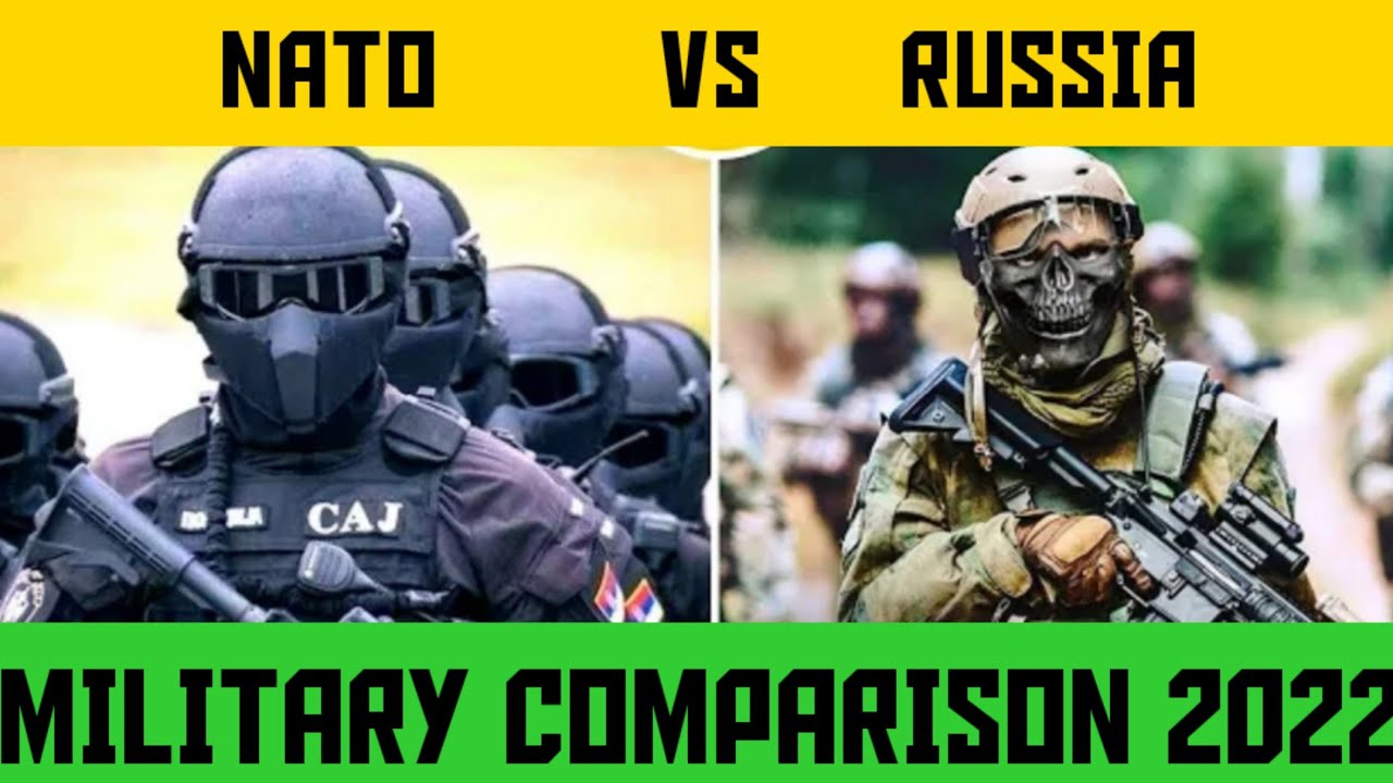 Nato vs Russia Military Comparison 2022||how powerful is russian military|how powerful is nato