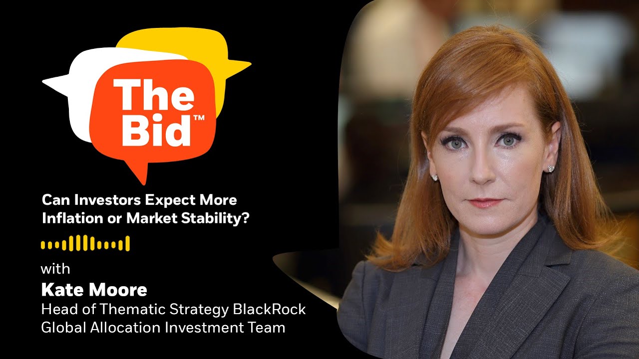 Can Investors Expect More Inflation or Market Stability?