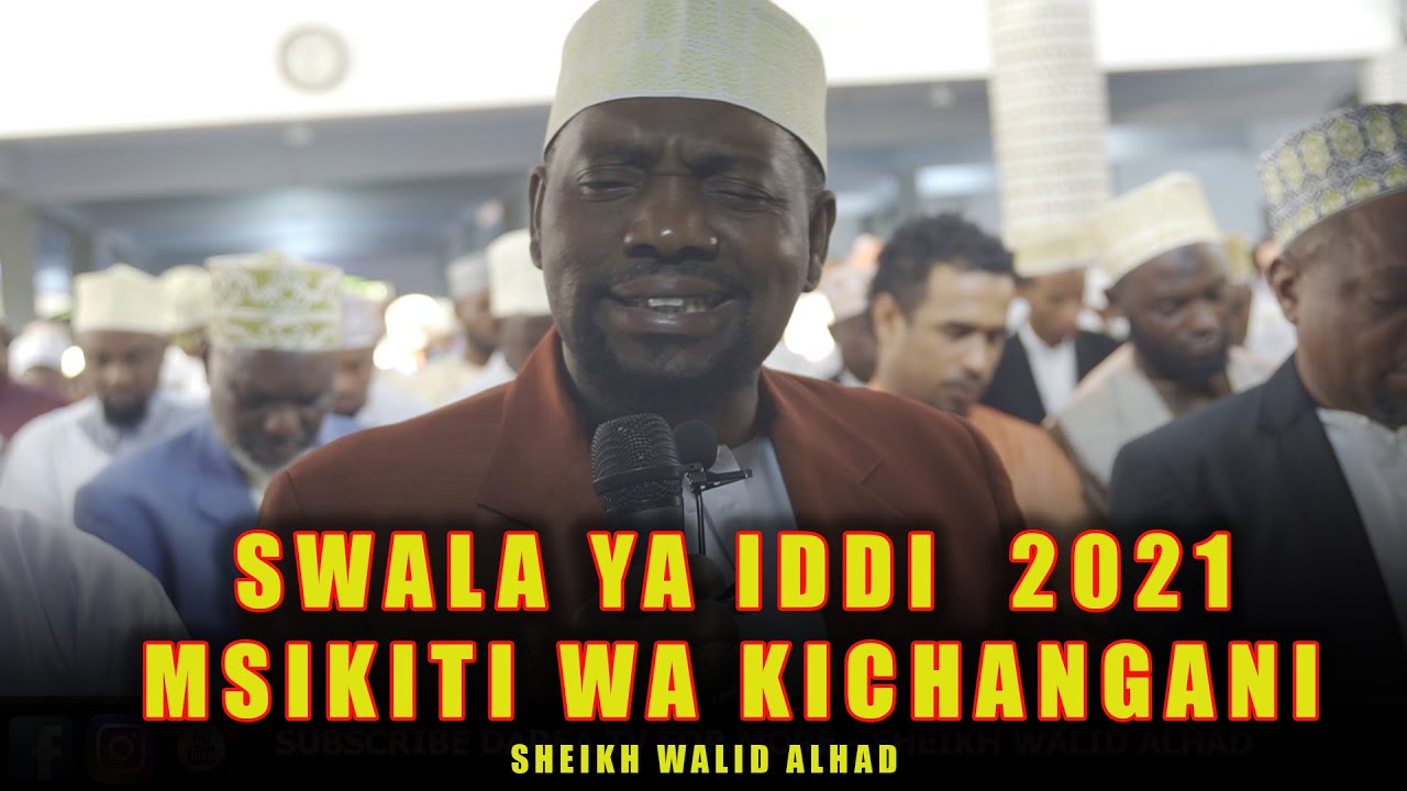Sheikh Walid Akisalisha Sala Ya Iddi Kwa Hisia Kubwa Sana / Mwaka 2021