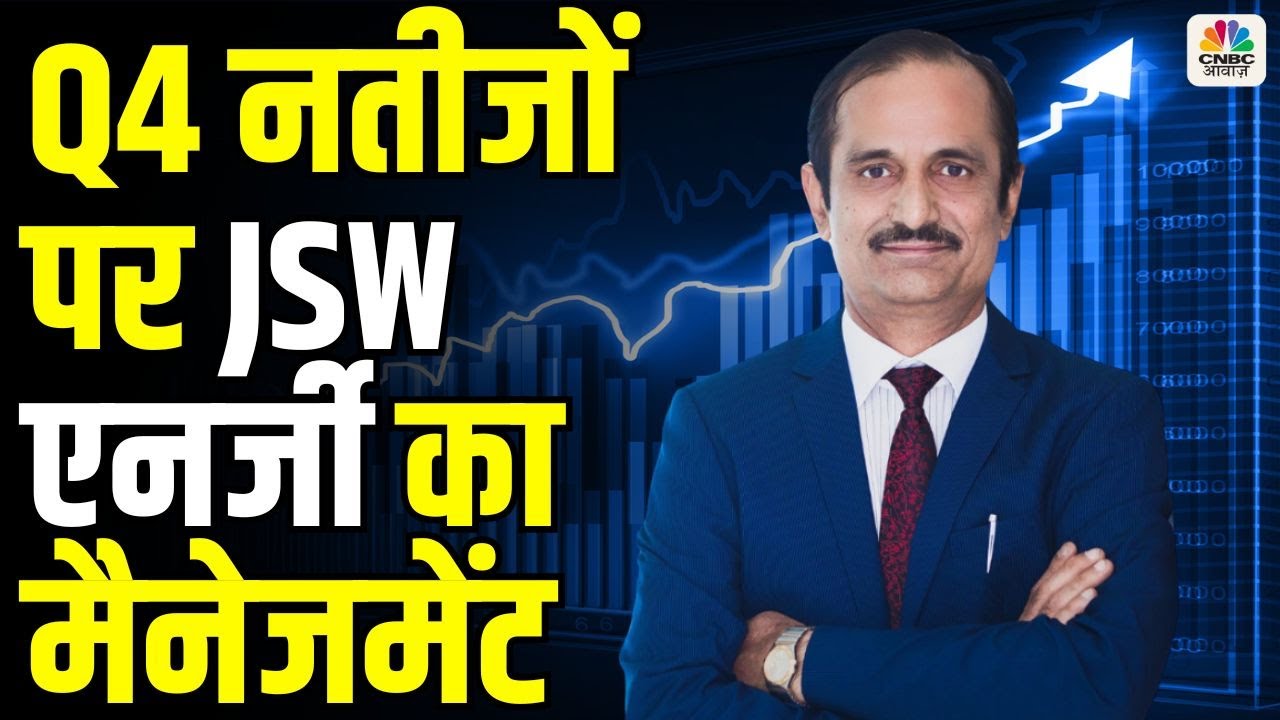 JSW Energy Reports Strong Q4 Growth – CEO Sharad Mahendra Discusses Outlook and Strategy