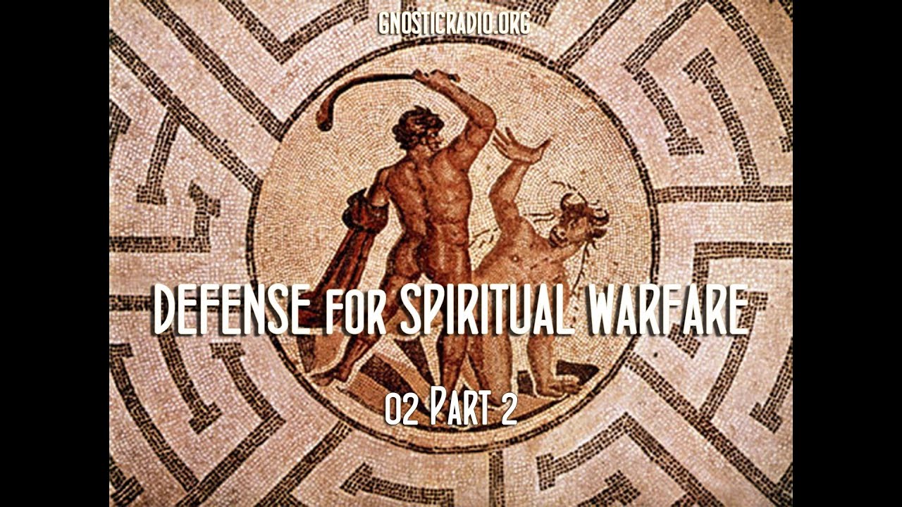 Defense for Spiritual Warfare 02 Part 2