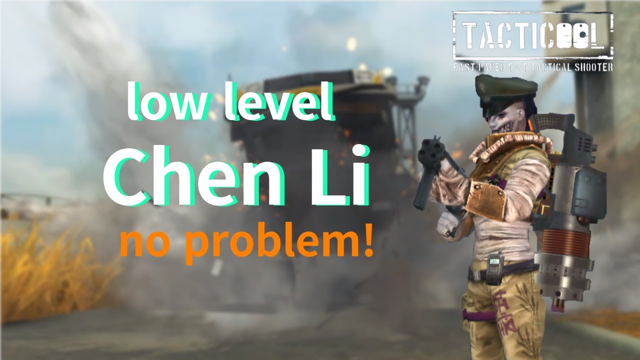 Tacticool -low level Chen Li?, no problem | CHEN LI [30/5]