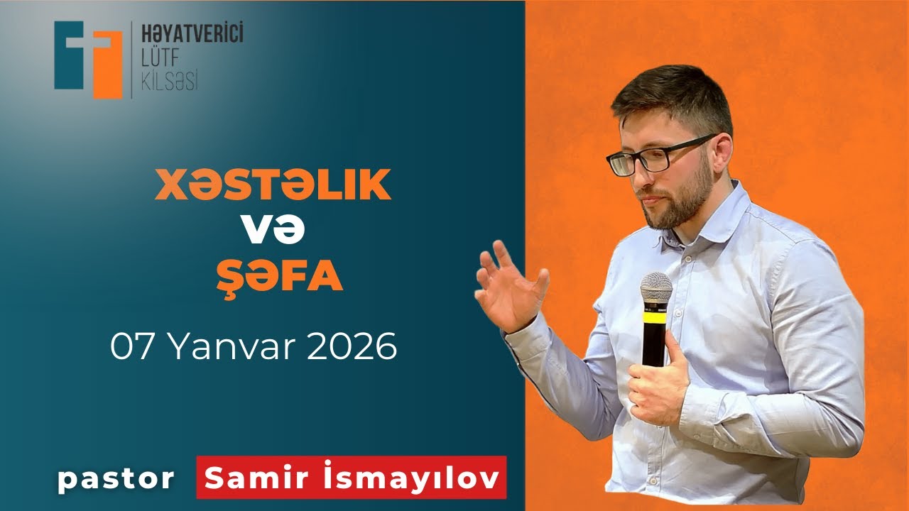 Xəstəlik və Şəfa