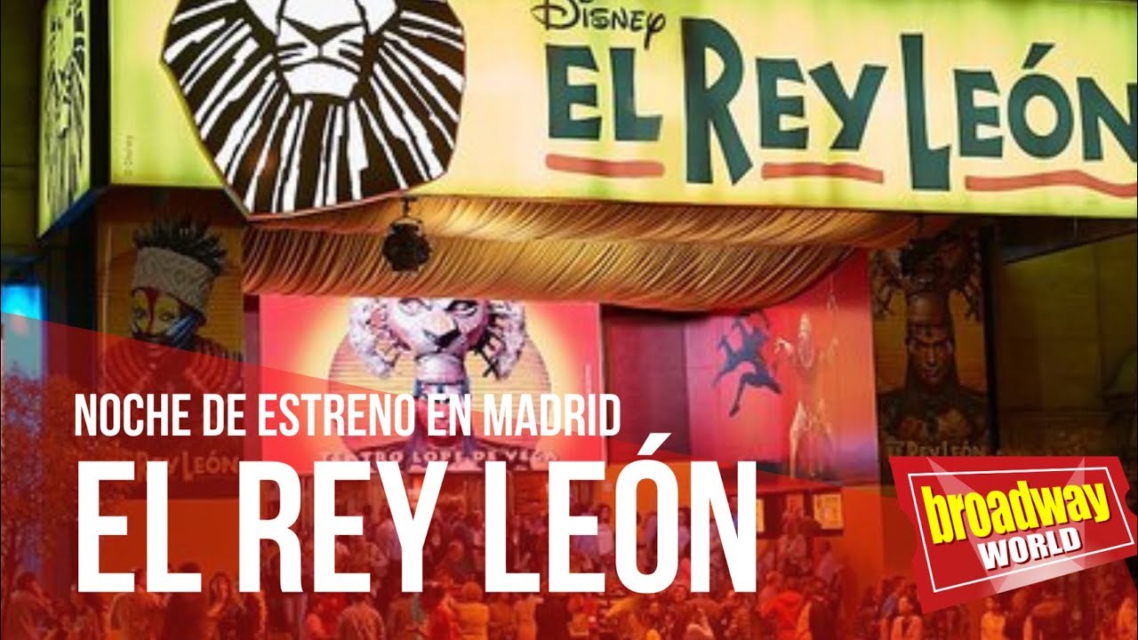 EL REY LEÓN - Noche de estreno en Madrid (2011)