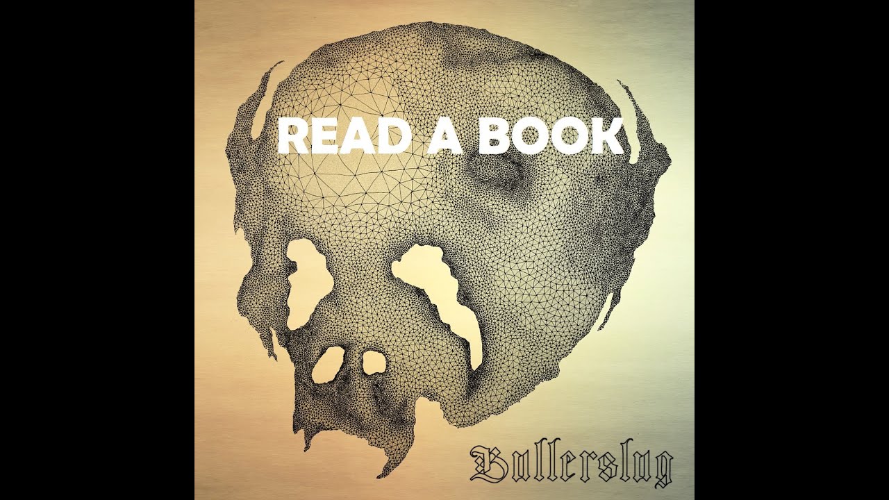 Bullerslug - Read A Book