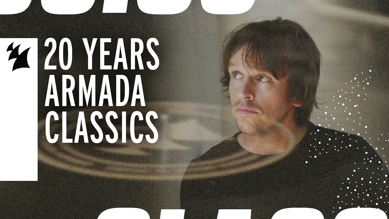 Armada Music 20 Years Classics: Chicane - Offshore