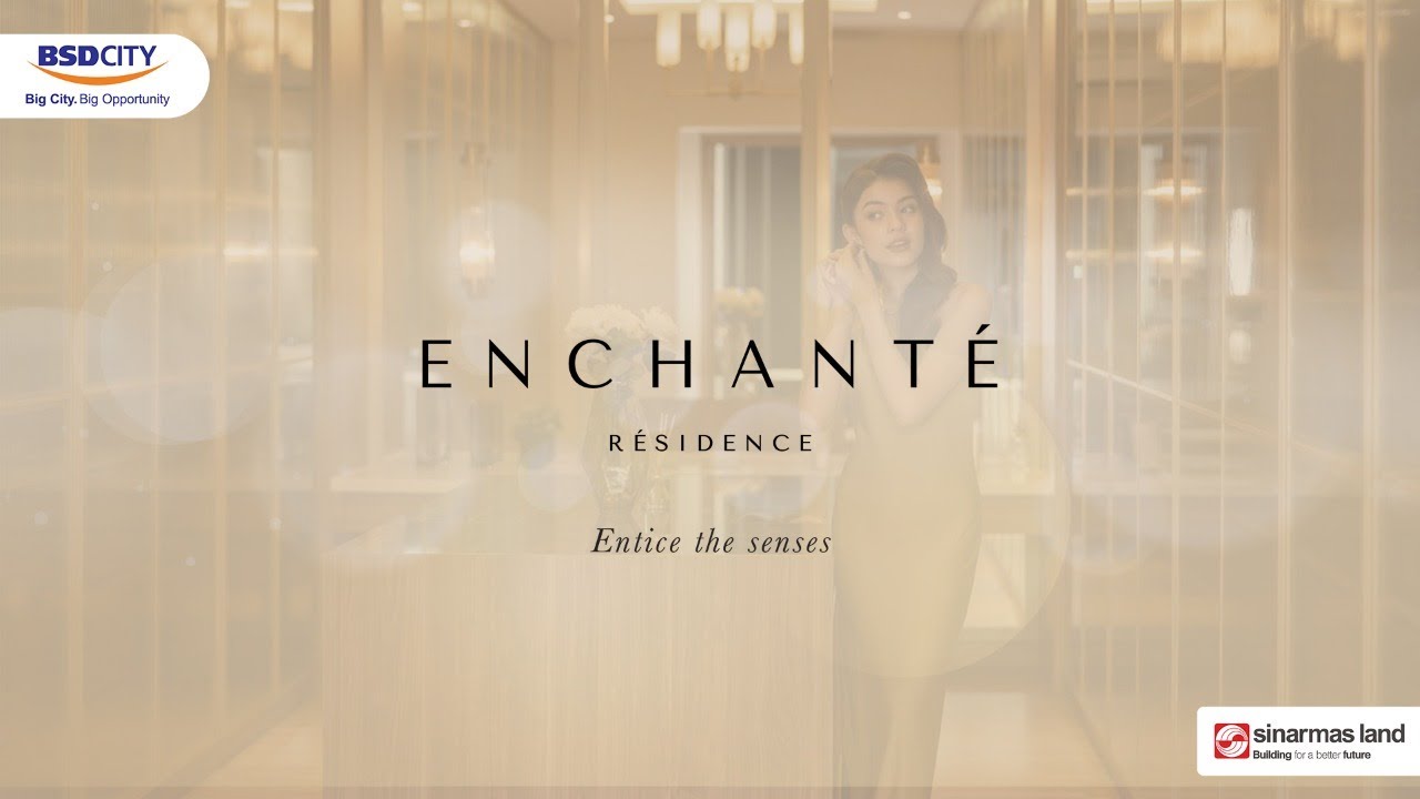 Luxury Residential in BSD City | Enchant&eacute; R&eacute;sidence - Your Very Own Island Living