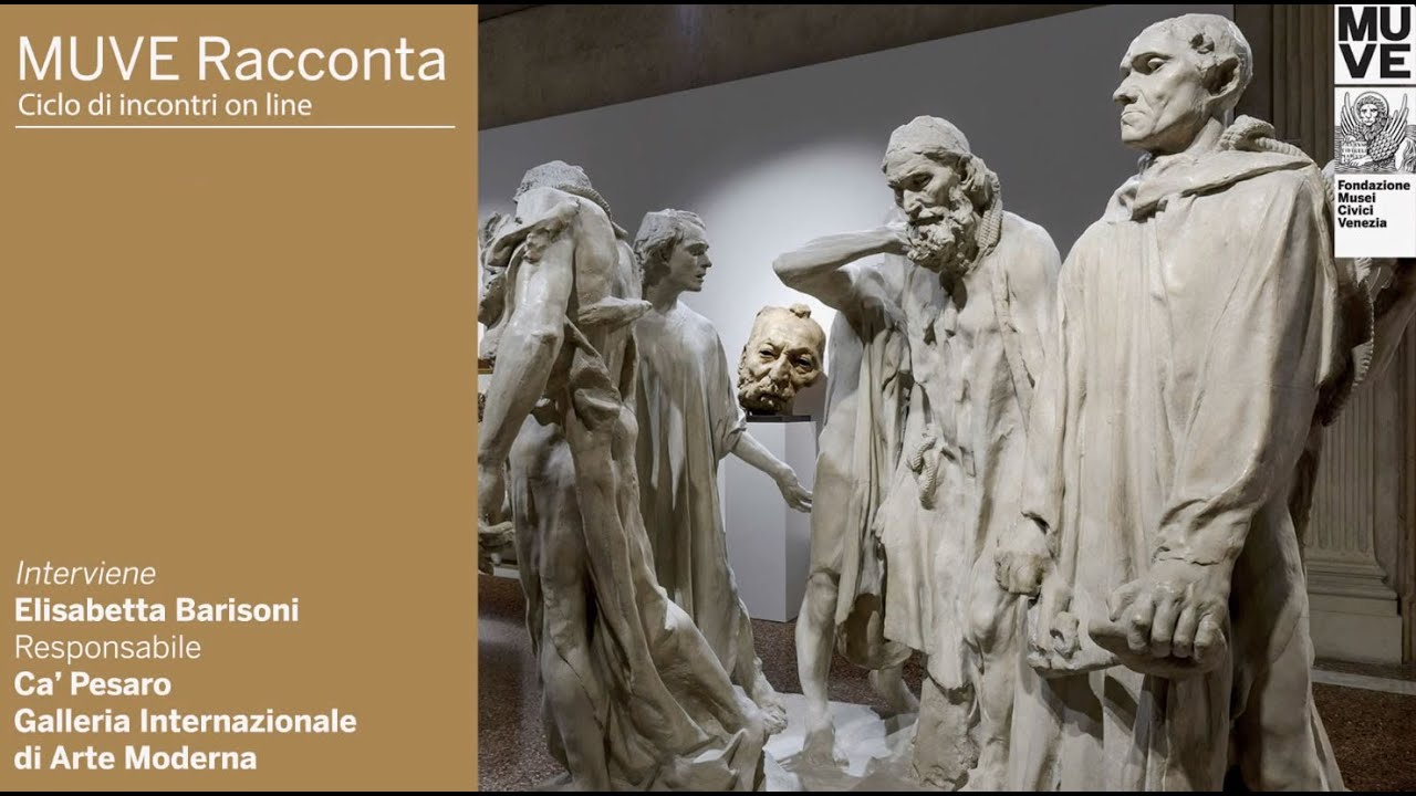 MUVE Racconta - Auguste Rodin e la scultura di Ca’ Pesaro