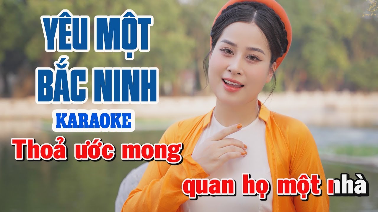 Yêu Một Bắc Ninh KARAOKE TONE NỮ - Nhạc Karaoke Beat Chuẩn Dễ Hát | Đặng Kim Yến