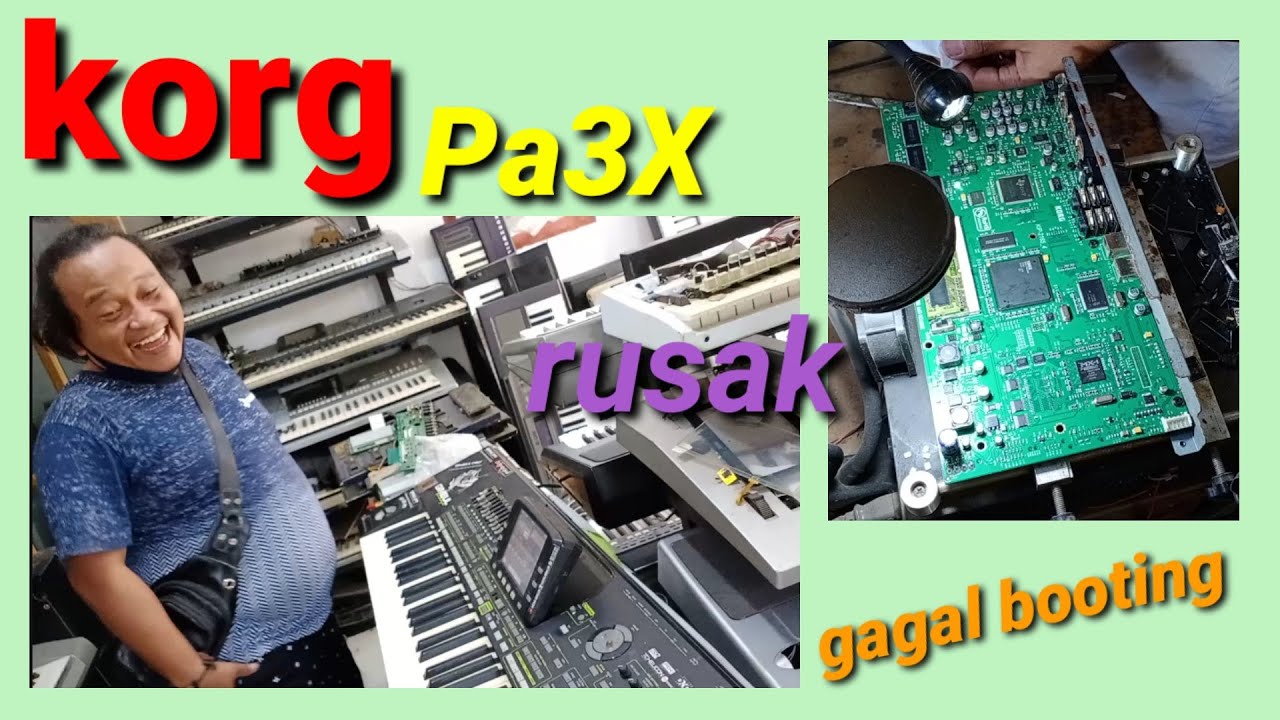 Korg pa3X gagal booting. Wa 085730661819