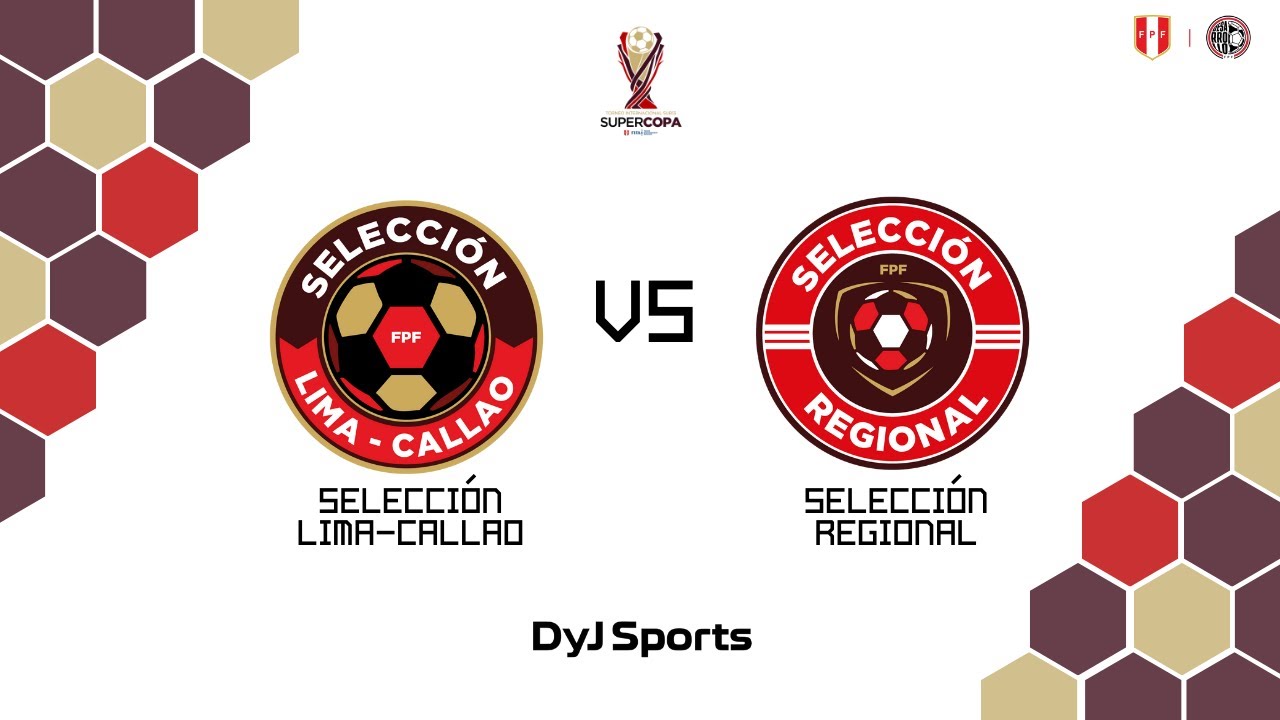 🟤 SEL. LIMA/CALLAO 🆚 SEL. REGIONAL - FECHA 1 #SUPERCOPAINTERNACIONALSUB13 EN VIVO