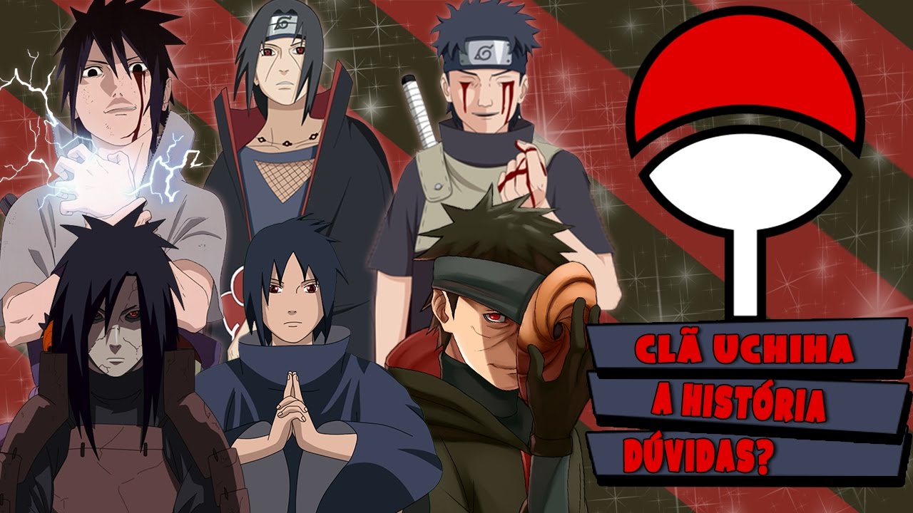 CLÃ UCHIHA: A HISTÓRIA | Player Solo
