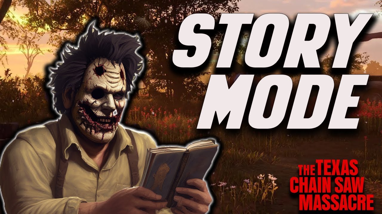Story Mode - Texas Chain Saw Massacre Game