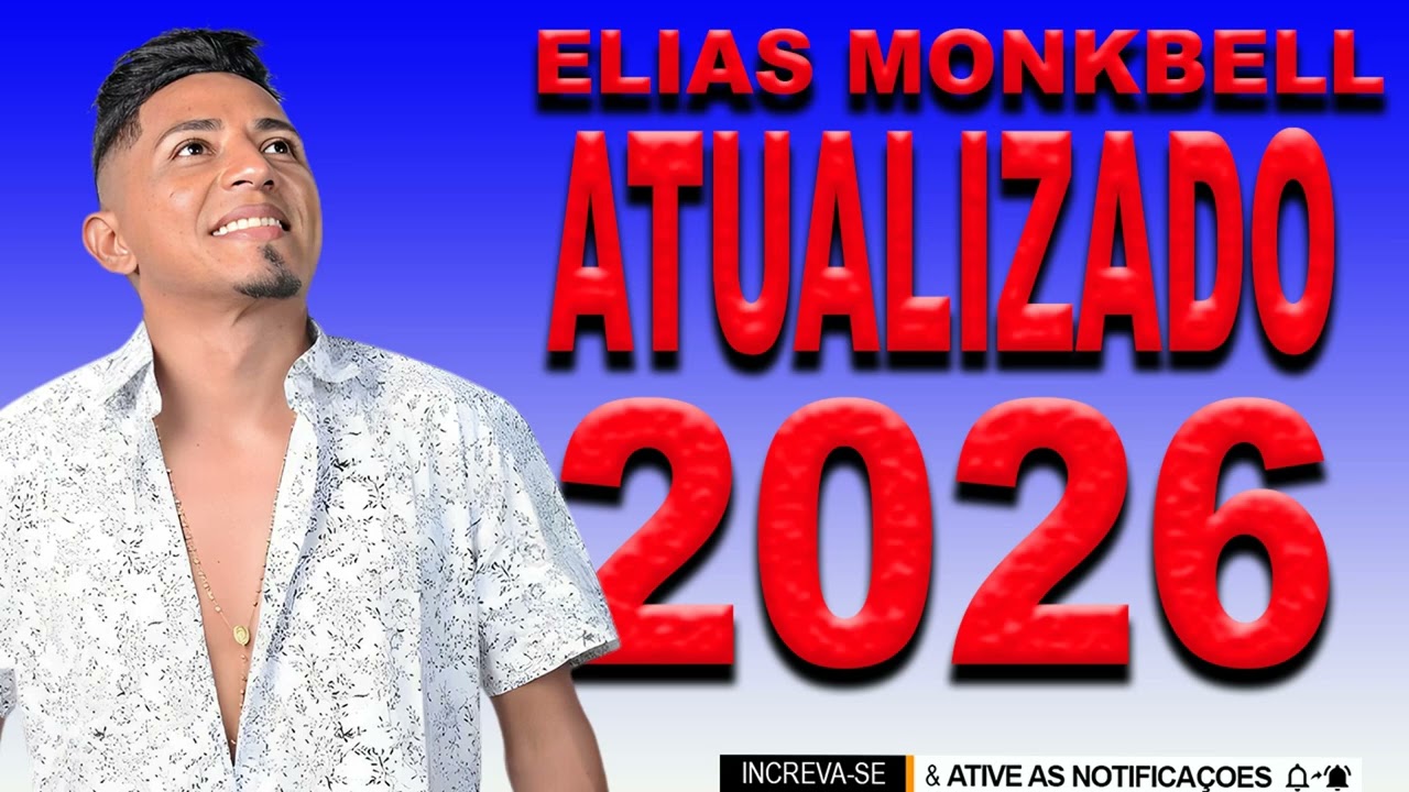 ELIAS MONKBELL 2026 (CONTO DE FADAS)