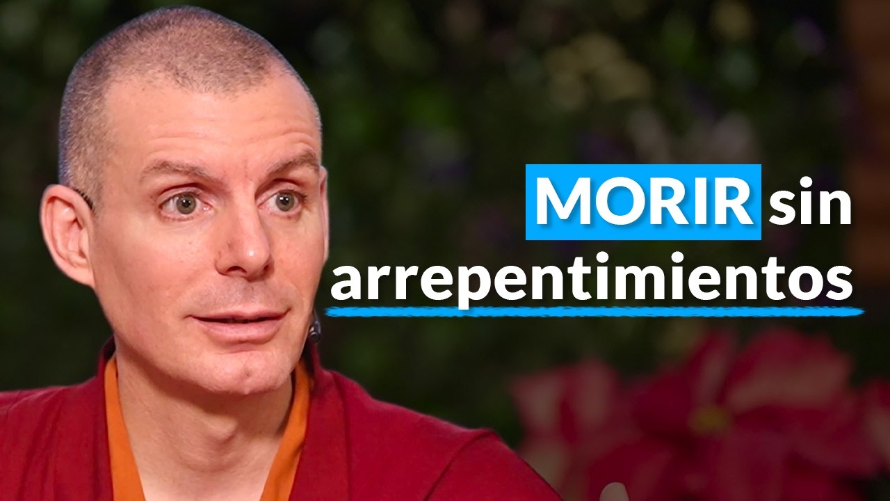 Morir sin arrepentimientos Bhavachakra [Lecci&oacute;n 8] | Lama Rinchen