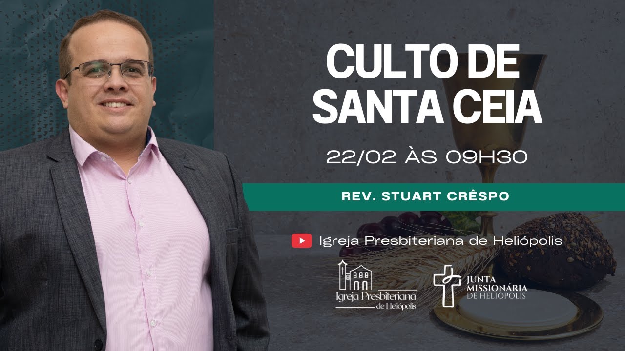 Live IPH - 22/02/2026 - Culto de Santa Ceia