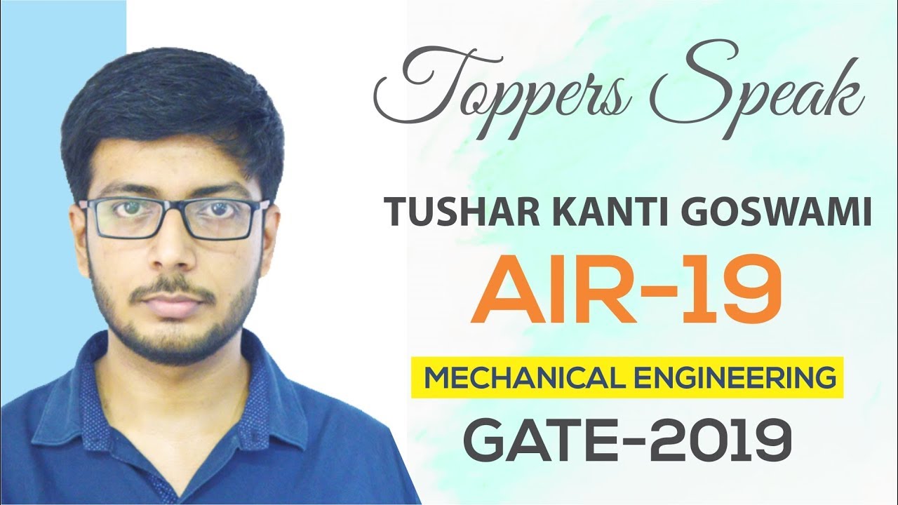 GATE 2019 Topper | Tushar Kanti Goswami (ME, AIR-19) | MADE EASY Student | Toppers Speak