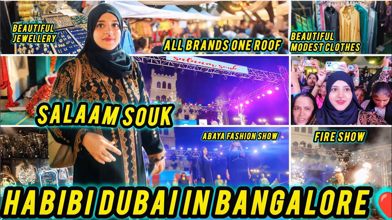 BANGALORE ME DUBAI KI FEEL❤️ SALAAM SOUK THE MOST HAPPENING EVENT OF THE YEAR AT JAYAMAHAL PALACE 