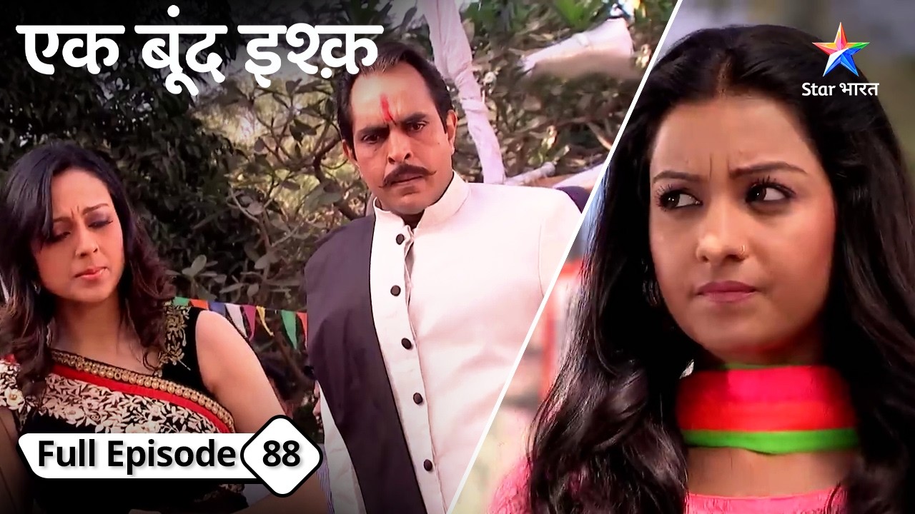 Mrityunjay hua ghaayal | Ek Boond Ishq | FULL EPISODE-88