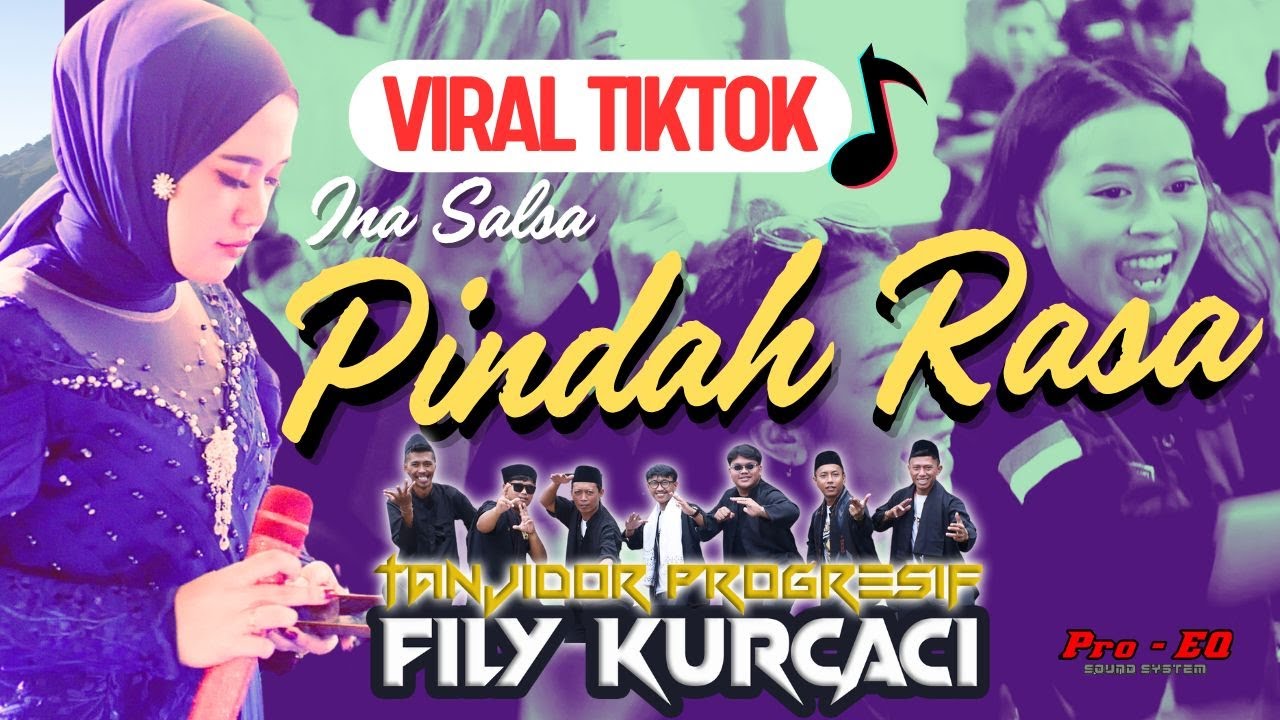 PINDAH RASA - INA SALSA X FILY KURCACI