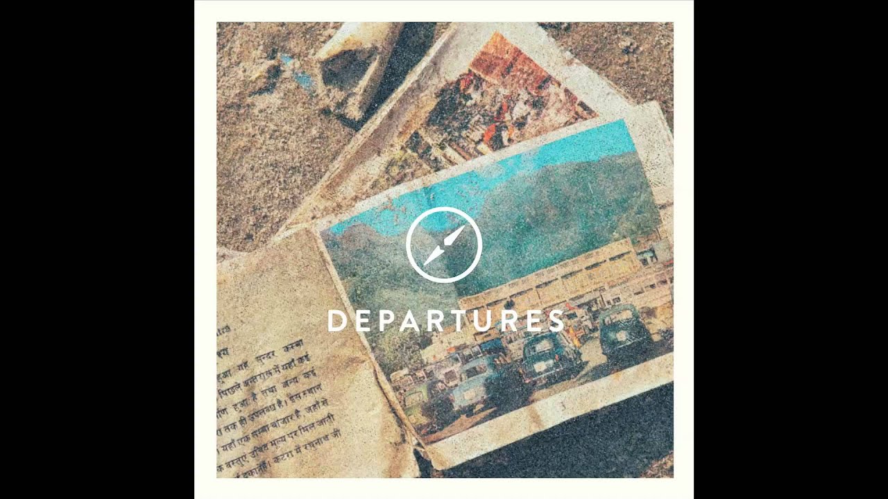 Departures - Max LL