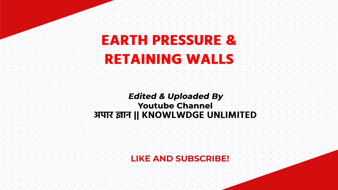 Earth Pressure & Retaining Walls