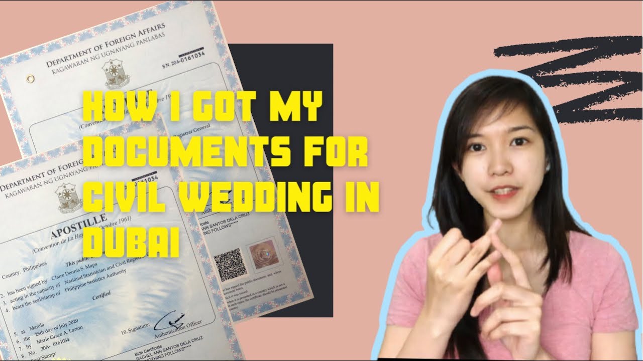 How I got my documents for Civil Wedding in Dubai