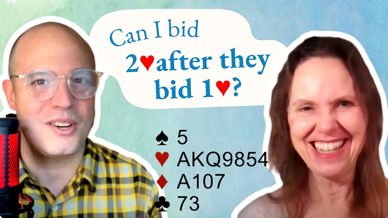 Can I bid 2♥ right after they bid 1♥?  with Marla Lawson