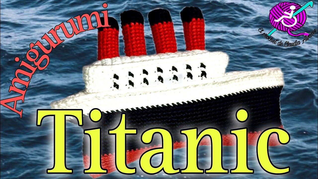 amigurumi TITANIC paso a paso, patrón español E INGLÉS