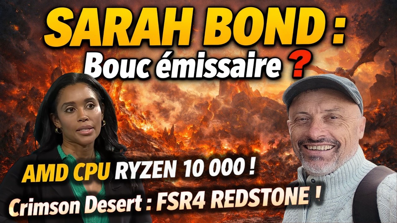 XBOX SARAH BOND : Bouc Émissaire 😱 N1X : NVIDIA ATTAQUE 😮 AMD CPU ZEN6 : Futurs monstres 🫣