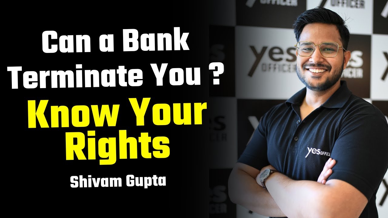 Can a Bank Terminate You During Probation? Know Your Rights! | JAIIB/CAIIB | YesOfficer