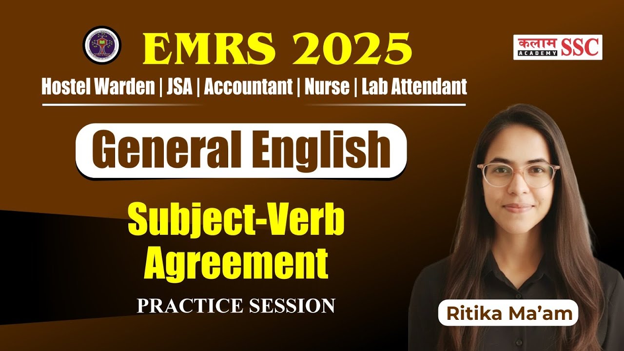 EMRS 2025 English Grammar 📚 | Subject-Verb Agreement | Practice + PYQs | JSA/Warden/Nurse 🔥