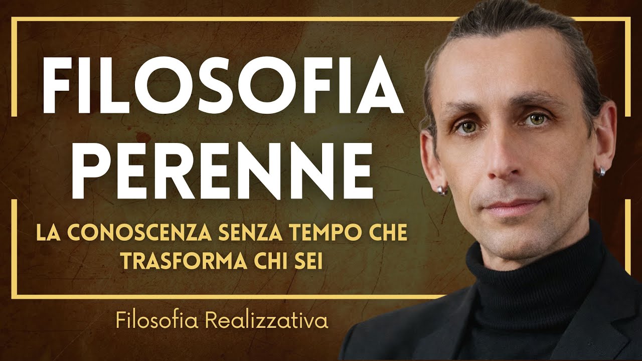 Cos’è la Filosofia Perenne (e perché non è teoria ma trasformazione reale)