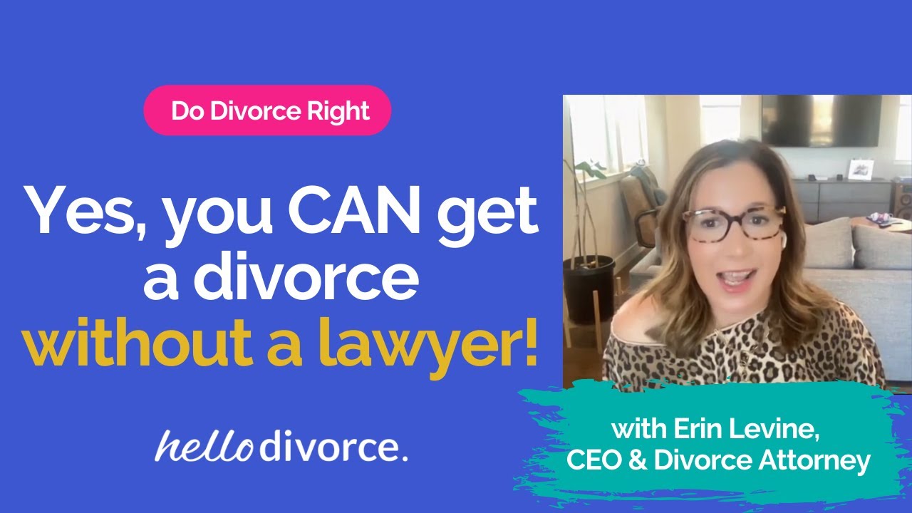 You CAN Get a Divorce without a Lawyer!