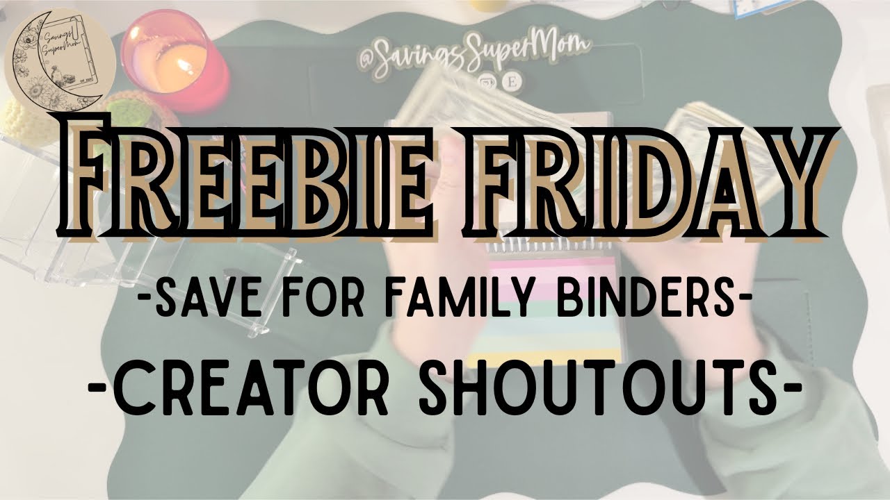 Freebie Friday | Save For Family Binders | Personal Spending & Sinking Funds | Creator Shoutouts
