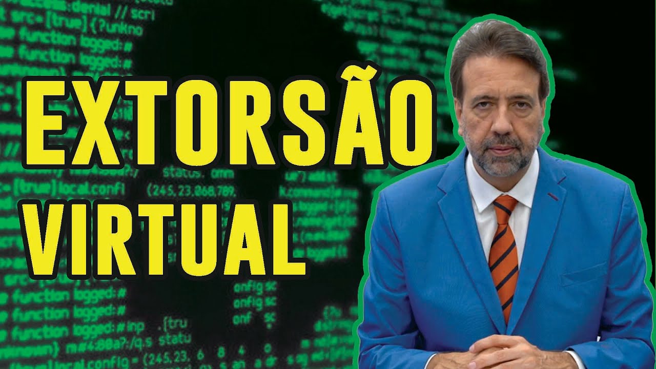 CRIME DE EXTORSÃO VIRTUAL | JORGE LORDELLO