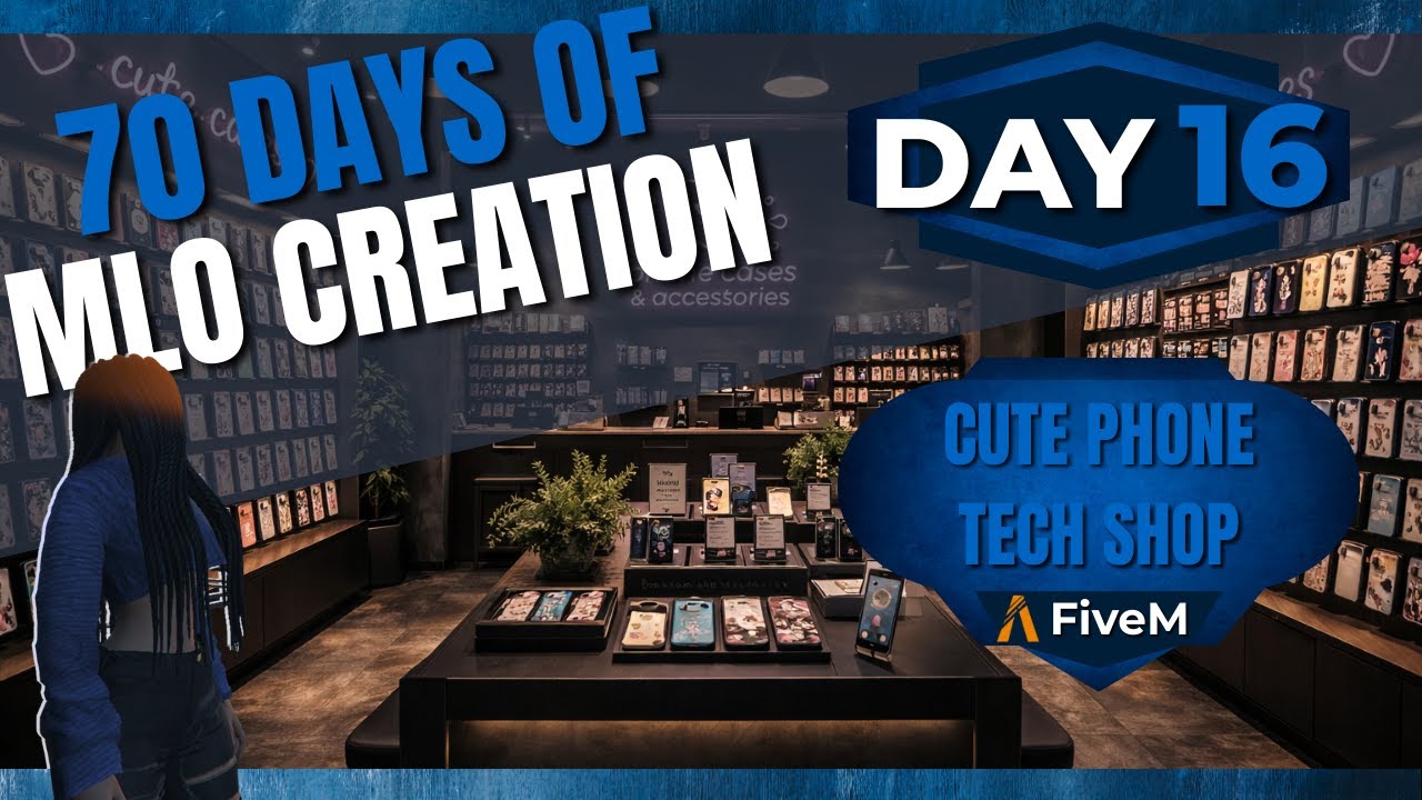 70 Days of MLO Creation – Day 16 | Building Custom Props & Phone Cases (SkyeCHARMS) | FiveM