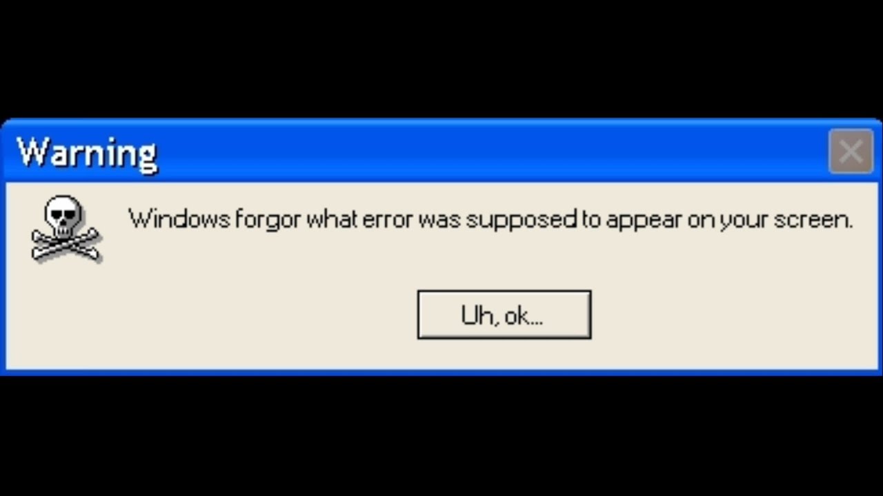 Funny Windows XP Error Messages Part 2