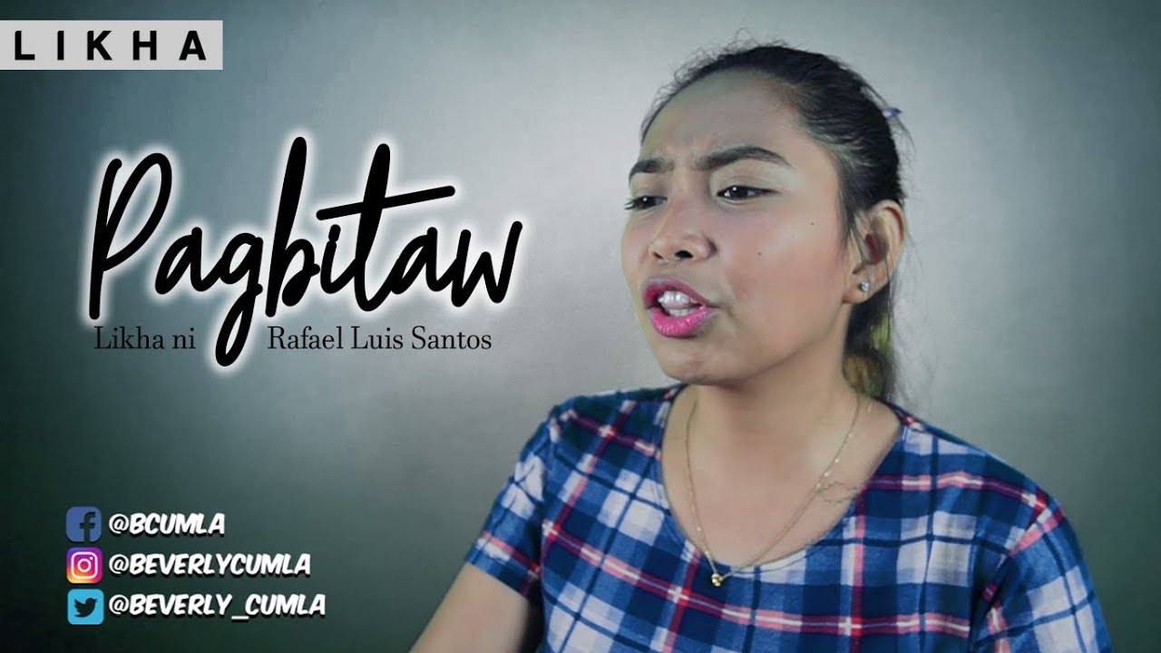 PAGBITAW - Likha ni Rafael Ruis Ramos | Spoken Word Poetry // Beverly Cumla