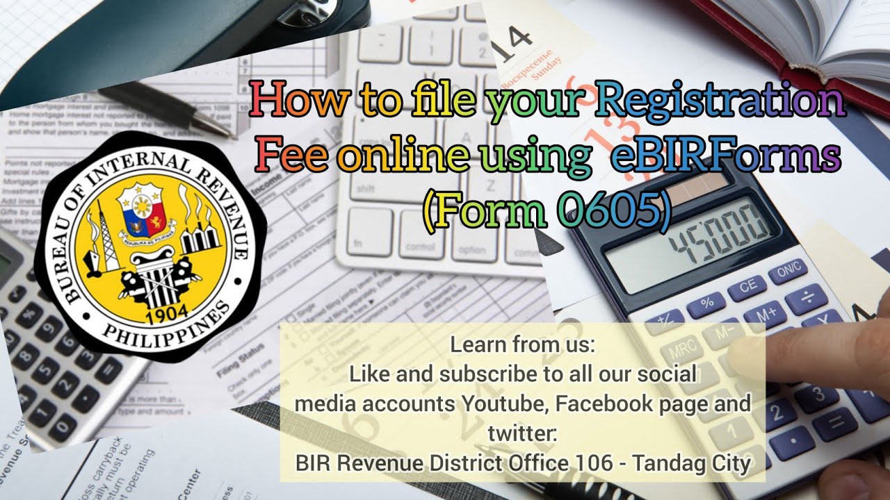HOW TO FILE REGISTRATION FEE (FORM 0605) USING eBIRForms