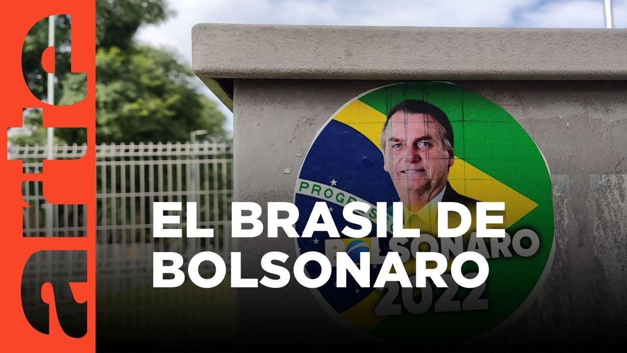 El Brasil bolsonarista | ARTE.tv Documentales