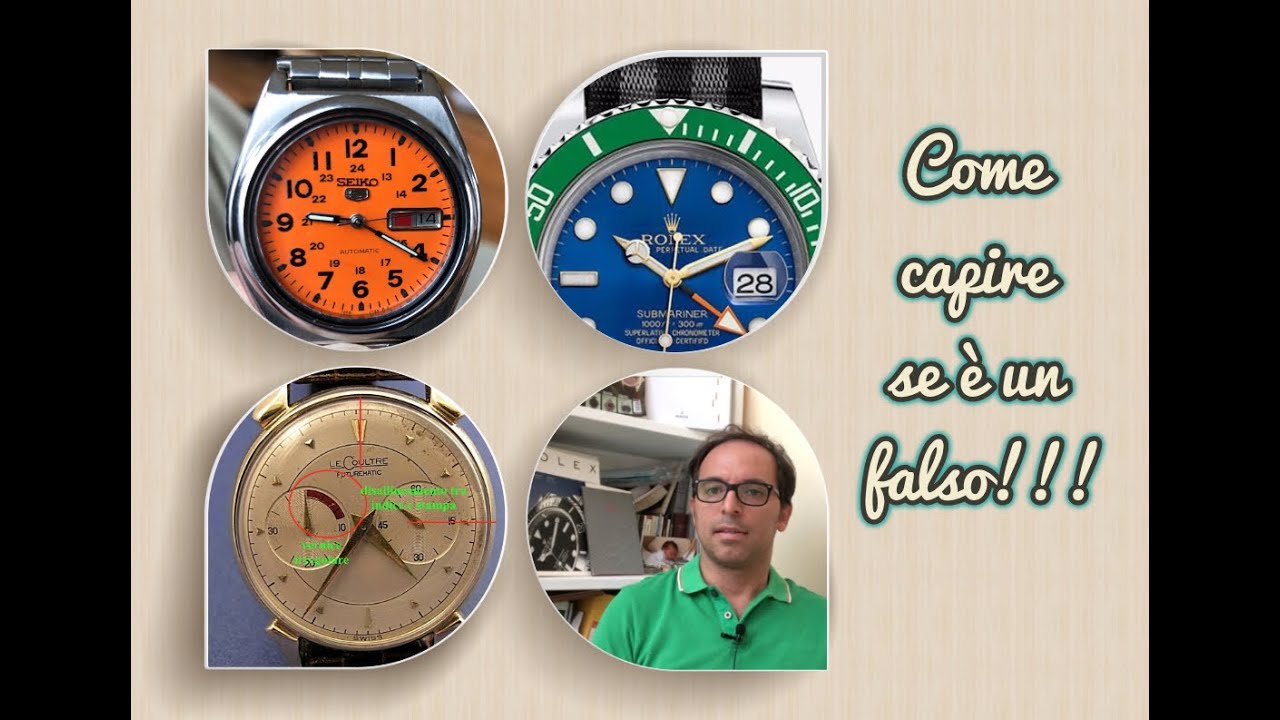 Come riconoscere un orologio falso!!!