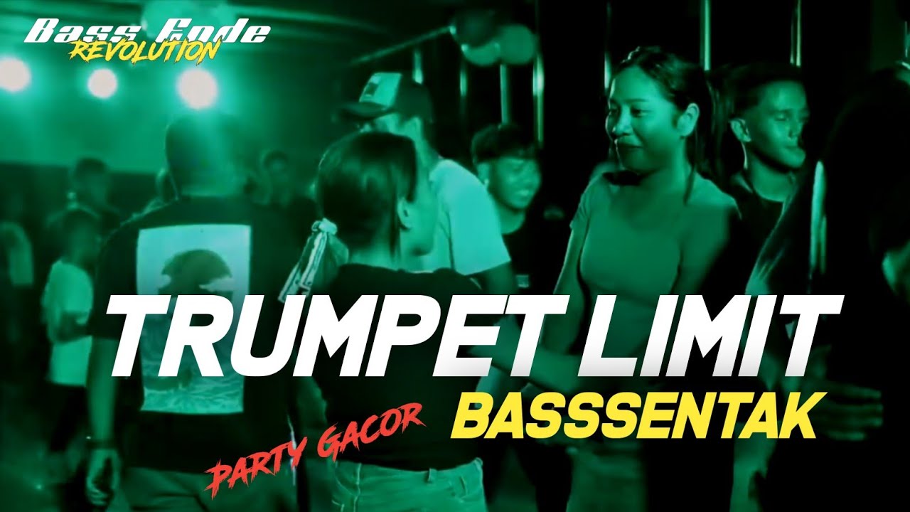 BassSentak - TRUMPET LIMIT - NZAR D'JOCKEY REMIX TERBARU 2025🌴