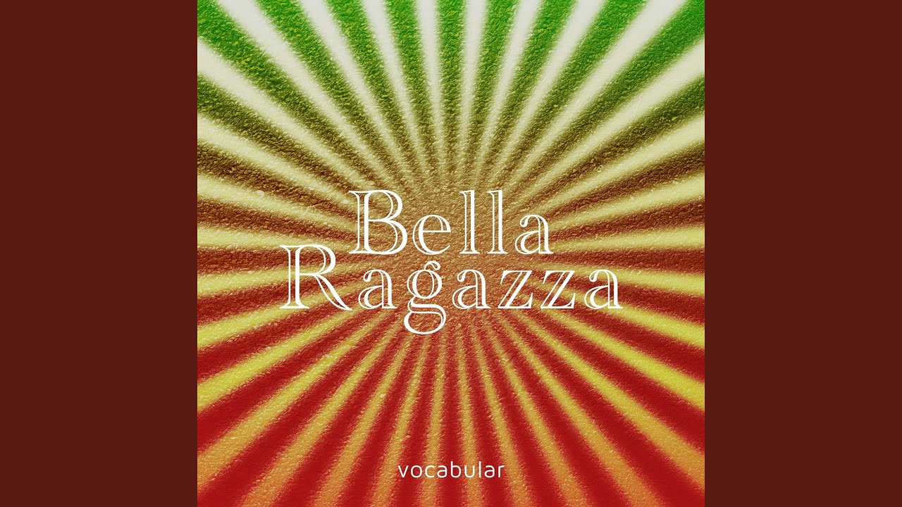 Bella Ragazza