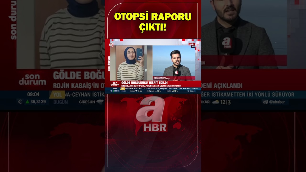 Rojin Kabaiş'in Otopsi Sonucu &Ccedil;ıktı! İşte Rojin'in &Ouml;l&uuml;m Nedeni... | A Haber