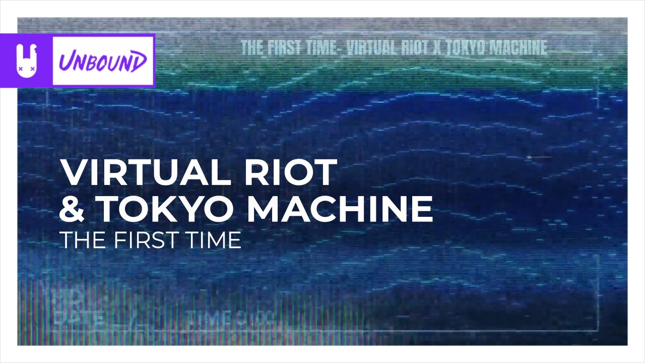 Virtual Riot & Tokyo Machine - The First Time [Dubstep | Monstercat Remake]