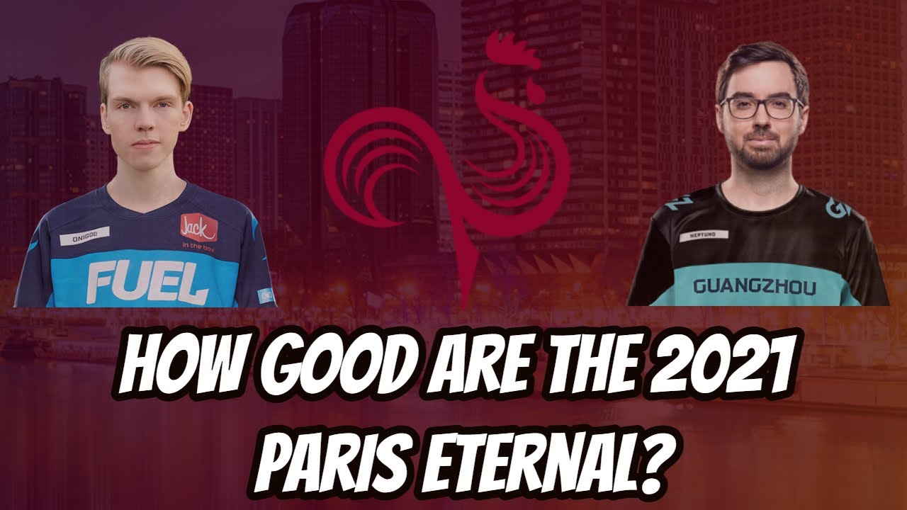 How Good Are The 2021 Paris Eternal?