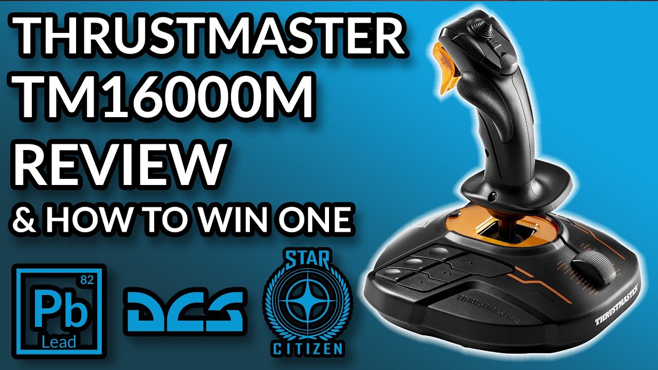 Thrustmaster TM16000M HOTAS Review for DCS World and Star Citizen